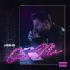 J. Esho - On Me - Single